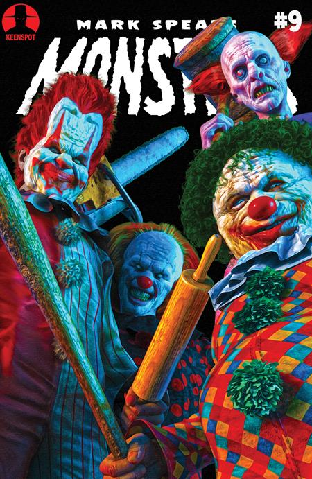 Mark Spears Monsters #9 Cover C Mark Spears Send In The Clowns Variant